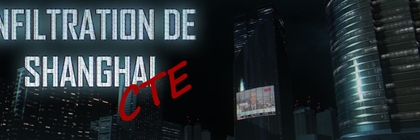 CTE: La map "Siège de Shanghai" disponible de nuit